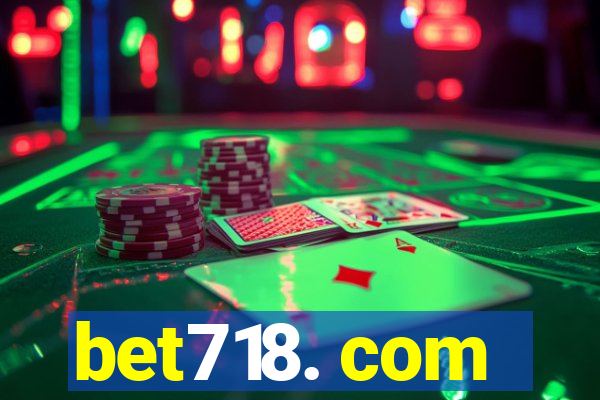 bet718. com